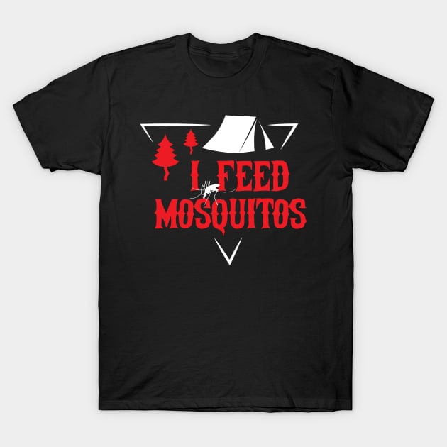 Camping: I feed mosquitos T-Shirt by nektarinchen